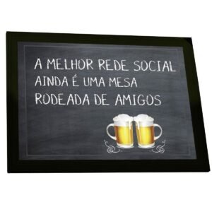 Quadro Decorativo A Melhor Rede Social É Uma Mesa De Amigos Bar