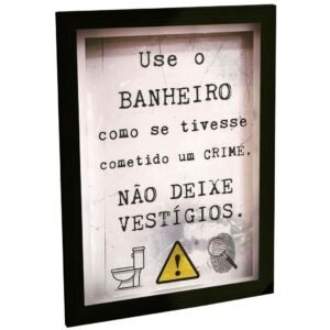 Quadro Decorativo Banheiro Engraçado Não Deixe Vestígios