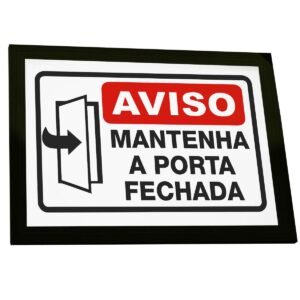 Quadro Decorativo Aviso Mantenha A Porta Fechada Decoração Poster