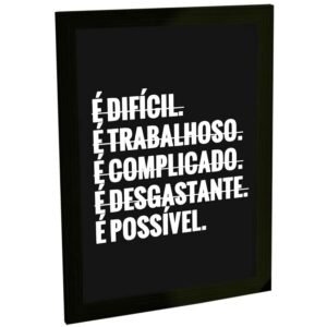 Quadro Decorativo Frases Motivação É Possível Decoração Poster